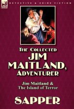 Collected Jim Maitland, Adventurer-Jim Maitland & The Island of Terror