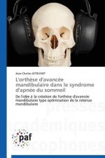 L'Orthese d'Avancee Mandibulaire Dans Le Syndrome d'Apnee Du Sommeil