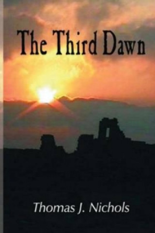 Third Dawn--Revised Edition