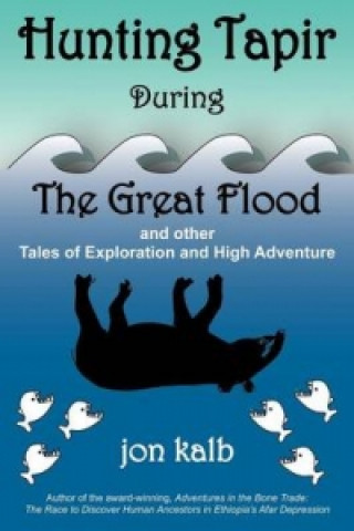 Hunting Tapir During the Great Flood