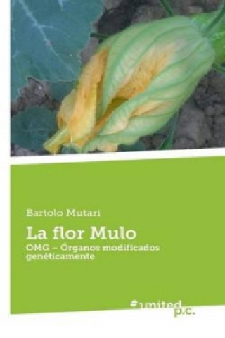Flor Mulo
