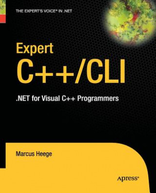 Expert Visual C++/CLI (Marcus Heege)(Miękka)