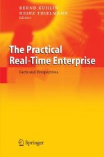 Practical Real-Time Enterprise