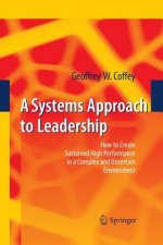 Systems Approach to Leadership