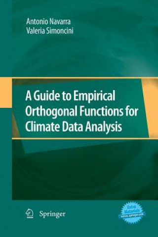 Guide to Empirical Orthogonal Functions for Climate Data Analysis