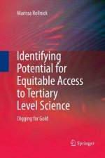 Identifying Potential for Equitable Access to Tertiary Level Science
