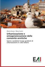 Urbanizzazione e omogeneizzazione delle comunita ornitiche