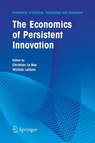 Economics of Persistent Innovation: An Evolutionary View