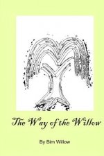 Way Of The Willow