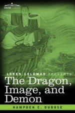 Dragon, Image, and Demon