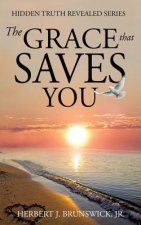 Grace that Saves You