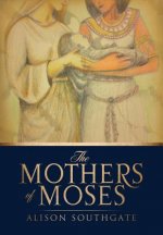 Mothers of Moses