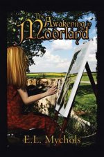 Awakening in Moorland