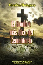 Hombre Mas Rico Del Cementerio