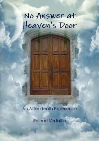 No Answer at Heaven's Door