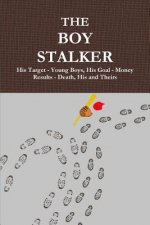 Boy Stalker