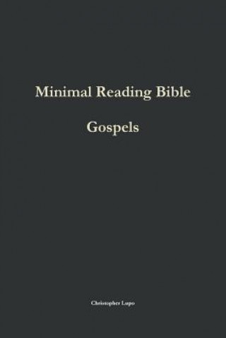 Minimal Reading Bible: Gospels