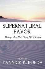 Supernatural Favor