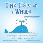 Tale of a Whale