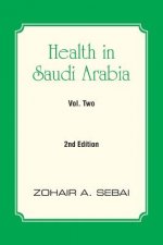Health in Saudi Arabia Volume Two