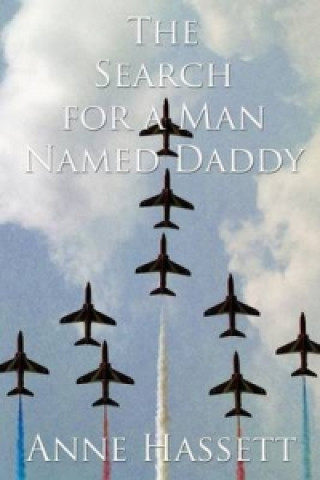 Search for a Man Named Daddy