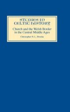 Church and the Welsh Border in the Central Middle Ages