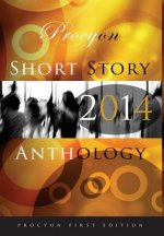 Procyon Press Short Story Anthology 2014