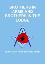 Brothers in Arms and Brothers in the Lodge