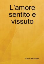 L'Amore Sentito e Vissuto