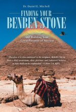 Finding Your Benben Stone