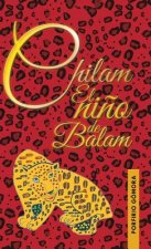 Chilam el nino de Balam