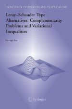 Leray-Schauder Type Alternatives, Complementarity Problems and Variational Inequalities