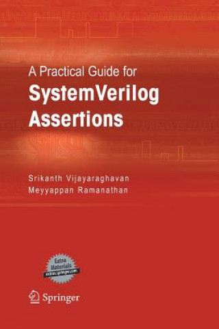 Practical Guide for SystemVerilog Assertions
