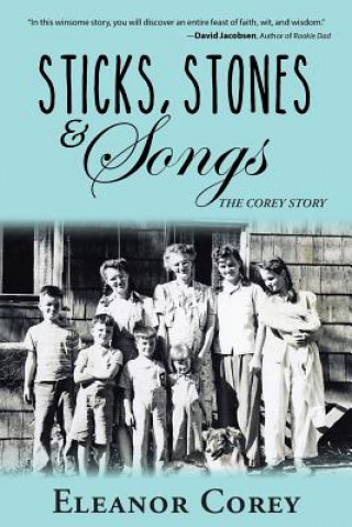 Sticks, Stones & Songs