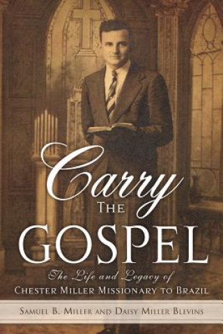 Carry the Gospel
