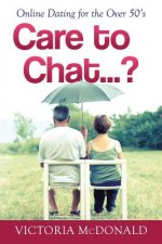 Care to Chat? . . .