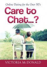 Care to Chat? . . .