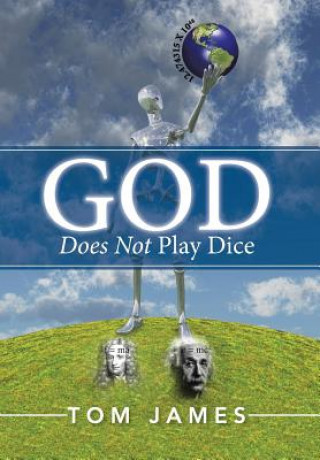 God Does Not Play Dice