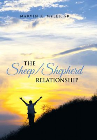 Sheep/Shepherd Relationship