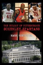 Eulogy of Pittsburgh's Schenley Spartans