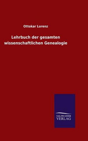 Lehrbuch der gesamten wissenschaftlichen Genealogie