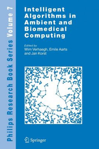 Intelligent Algorithms in Ambient and Biomedical Computing