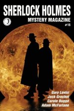 Sherlock Holmes Mystery Magazine #15