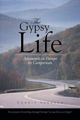 Gypsy Life