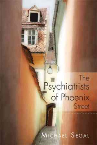 Psychiatrists of Phoenix Street