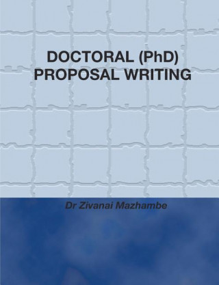 Doctoral (PhD) Proposal Writing