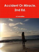 Accident or Miracle. 2nd Ed.