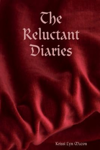 Reluctant Diaries