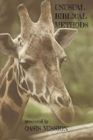 Unusual Biblical Methods
