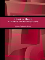 Heart to Heart: A Guidebook for Relationship Recovery